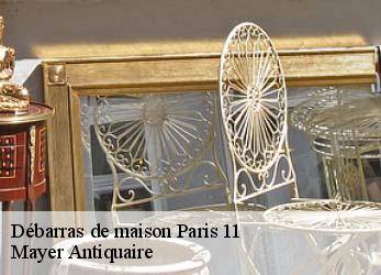 Débarras de maison  paris-11-75011 Mayer Antiquaire