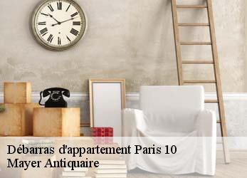 Débarras d'appartement  paris-10-75010 Mayer Antiquaire
