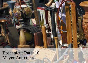 Brocanteur  paris-10-75010 Mayer Antiquaire